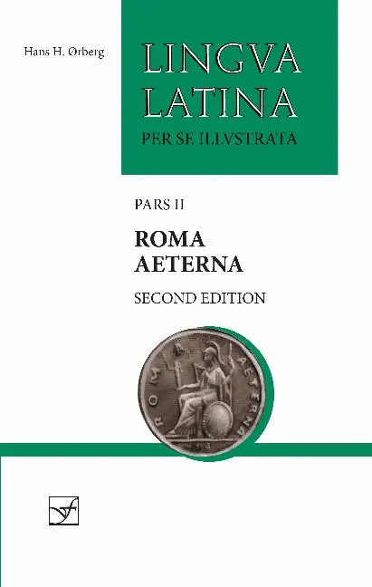 Cover: 9781585108640 | Roma Aeterna | Pars II | Hans H. Rberg | Buch | Lingua Latina | 2017